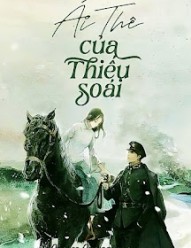 Ái Thê Của Thiếu Soái