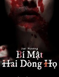 Bí Mật Hai Dòng Họ