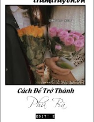 Cách Để Trở Thành Phú Bà