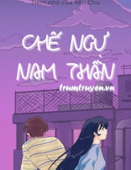 Chế Ngự Nam Thần