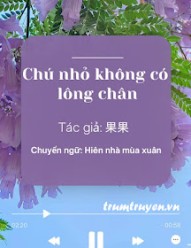 Chú Nhỏ Không Có Lông Chân