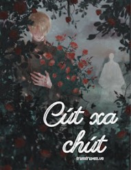 Cút Xa Chút