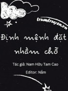 Định Mệnh Đặt Nhầm Chỗ