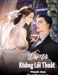 Dư Vị Không Lối Thoát