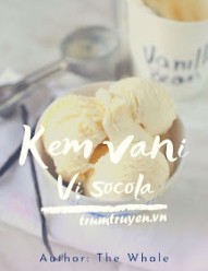 Kem Vani Vị Socola