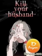 Kill Your Husband