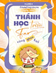 Ngày Nào Thánh Học Triệu Fan Cũng Ghẹo Tui