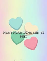 Ngọt Ngào Từng Cen-Ti-Mét