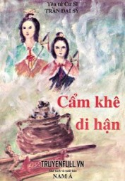 Cẩm Khê Di Hận