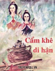 Cẩm Khê Di Hận