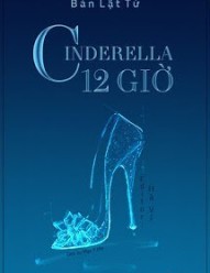 Cinderella 12 Giờ