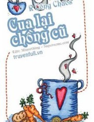 Cua Lại Chồng Cũ