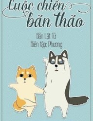 Cuộc Chiến Bản Thảo