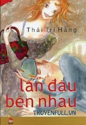 Lần Đầu Bên Nhau
