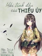 Mối Tình Đầu Của Thiếu Úy