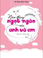 Năm Tháng Ngọt Ngào Của Anh Và Em