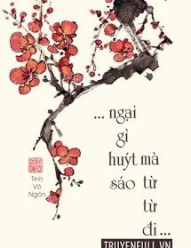 Ngại Gì Huýt Sáo Mà Từ Từ Đi