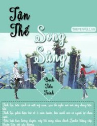 Tận Thế Song Sủng