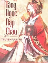 Tàng Ngọc Nạp Châu