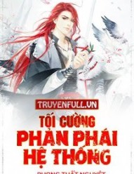 Tối Cường Phản Phái Hệ Thống