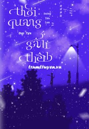 Thời Quang Đẹp Tựa Gấm Thêu