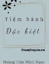 Tiệm Bánh Đặc Biệt