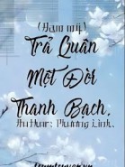 Trả Quân Một Đời Thanh Bạch