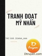 Tranh Đoạt Mỹ Nhân