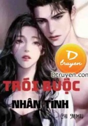 Trói Buộc Nhân Tình