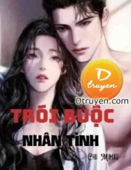 Trói Buộc Nhân Tình