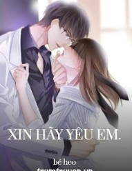 Xin Hãy Yêu Em