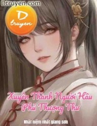 Xuyên Thành Người Hầu Phủ Thượng Thư